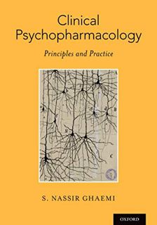 Read EBOOK EPUB KINDLE PDF Clinical Psychopharmacology: Principles and Practice by  S. Nassir Ghaemi