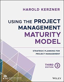 [VIEW] [EPUB KINDLE PDF EBOOK] Using the Project Management Maturity Model: Strategic Planning for P