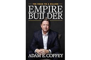📚 []PDF Free Download Empire Builder: The Road to a Billion - Adam Coffey online