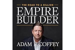 📚 [Book.google] Download Empire Builder: The Road to a Billion - Adam Coffey pdf free