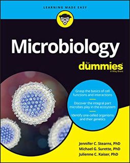 Get PDF EBOOK EPUB KINDLE Microbiology For Dummies by  Jennifer Stearns &  Michael Surette 📪