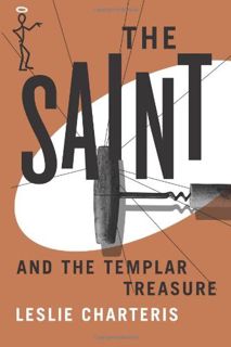Access [EBOOK EPUB KINDLE PDF] The Saint and the Templar Treasure by  Leslie Charteris 📂