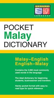[View] [EBOOK EPUB KINDLE PDF] Pocket Malay Dictionary: Malay-English English-Malay (Periplus Pocket