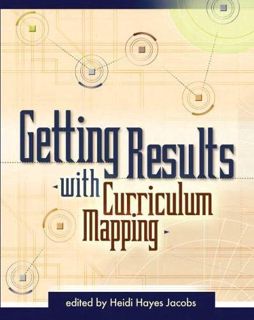[ACCESS] [PDF EBOOK EPUB KINDLE] Getting Results with Curriculum Mapping by  Heidi Hayes Jacobs ✏️