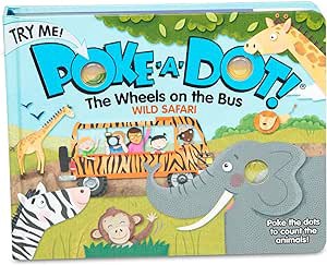 [ACCESS] [EPUB KINDLE PDF EBOOK] Melissa & Doug Children's Book - Poke-A-Dot: The Wheels on the Bus