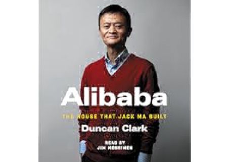 EPub[EBOOK] Alibaba: The House That Jack Ma Built by Duncan Clark