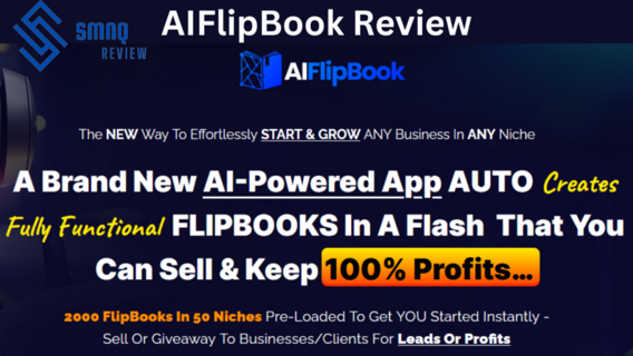 AIFlipBook Review – A Brand New AI-Powered App