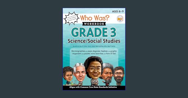 READ [PDF] ❤ Who Was? Workbook: Grade 3 Science/Social Studies (Who Was? Workbooks)     Paperba