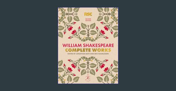 Read eBook [PDF] 📕 William Shakespeare Complete Works Second Edition (Modern Library)     Hardc