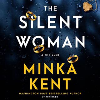 [READ] [EBOOK EPUB KINDLE PDF] The Silent Woman by  Minka Kent,Christine Lakin,Kate Rudd,Blackstone