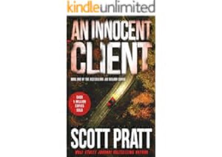 An Innocent Client: A Legal Thriller (Joe Dillard Series Book 1) by Scott