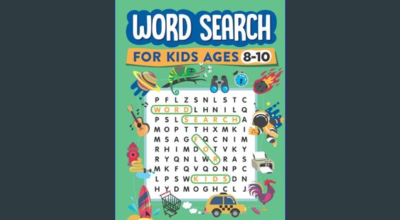 {pdf} 📖 Word Search for Kids Ages 8-10: 100 Word Search Puzzles     Paperback – April 27, 2021