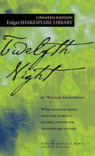Read KINDLE PDF EBOOK EPUB Twelfth Night (Folger Shakespeare Library) by  William Shakespeare,Dr. Ba