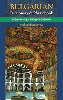 [View] EPUB KINDLE PDF EBOOK Bulgarian Dictionary & Phrasebook: Bulgarian-English / English-Bulgaria