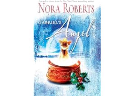 Gabriel's Angel (Language of Love, 32) by Nora Roberts