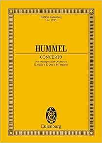 [GET] [EPUB KINDLE PDF EBOOK] Concerto in E Major: for Trumpet and Orchestra (Edition Eulenburg) by