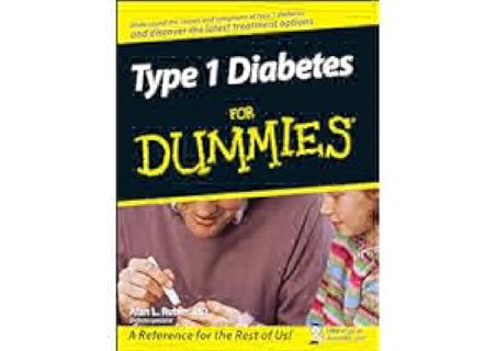 Type 1 Diabetes For Dummies by Alan L. Rubin