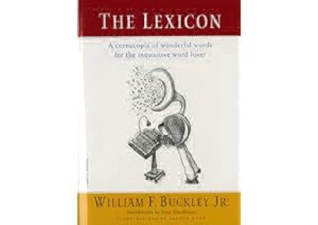 The Lexicon: A Cornucopia of Wonderful Words for the Inquisitive Word