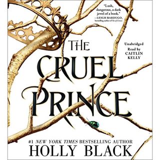[View] [PDF EBOOK EPUB KINDLE] The Cruel Prince: The Folk of the Air, Book 1 by  Holly Black,Caitlin
