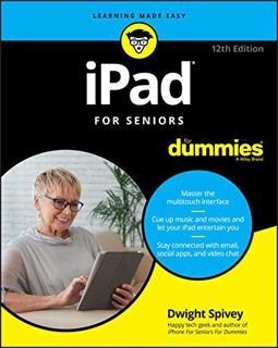 [GET] EPUB KINDLE PDF EBOOK iPad For Seniors For Dummies by  Dwight Spivey 📘
