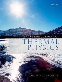 GET [PDF EBOOK EPUB KINDLE] An Introduction to Thermal Physics by  Daniel V. Schroeder ✓