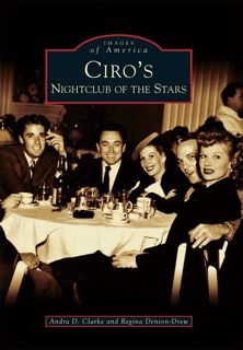 ⚡[PDF]✔ Ciro's: Nightclub of the Stars (Images of America)