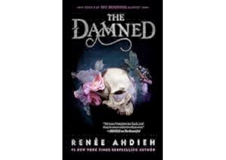 The Damned (The Beautiful Quartet) by RenÃ©e Ahdieh