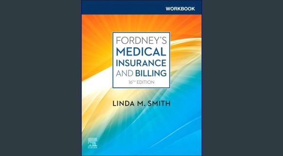 EBOOK [PDF] Workbook for Fordney’s Medical Insurance and Billing     16th Edition