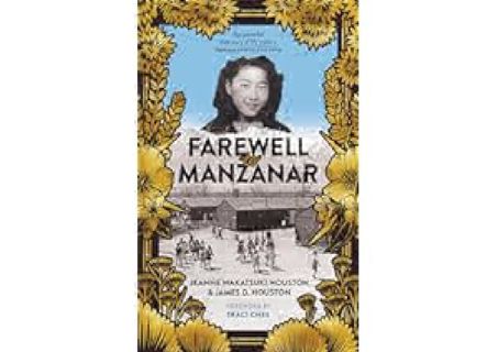 Farewell to Manzanar by Jeanne Wakatsuki Houston