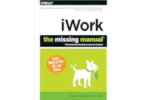 READ⚡[PDF]✔ iWork: The Missing Manual by Jessica Thornsby Full Access
