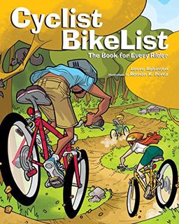 [Get] [PDF EBOOK EPUB KINDLE] Cyclist BikeList: The Book for Every Rider by  Laura Robinson &  Ramón