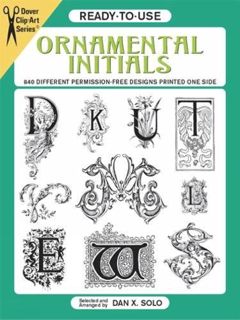 [VIEW] EBOOK EPUB KINDLE PDF Ready-to-Use Ornamental Initials: 840 Different Copyright-Free Designs