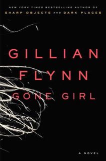 Online Reading [Book] Gone Girl by Gillian Flynn F.R.E.E