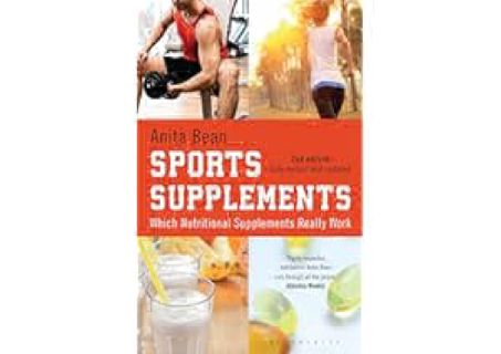PDF_⚡ Sports Supplements: Which nutritional supplements really work by Anita Bean PDF