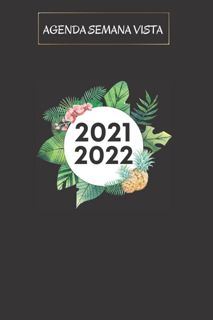 Pdf (read online) Agenda Semana Vista 2021 2022: Calendario semanal planificador | 2 p?ginas po
