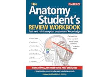 PDF/READ❤ Anatomy Student's Review Workbook: Test and reinforce your anatomical knowledge (Barron's