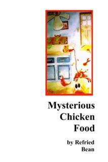 ❤[READ]❤ Mysterious Chicken Food (Thin Book Series)