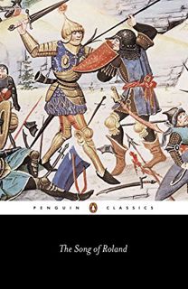 [Get] EPUB KINDLE PDF EBOOK The Song of Roland (Penguin Classics) by  Anonymous,Glyn S. Burgess,Glyn