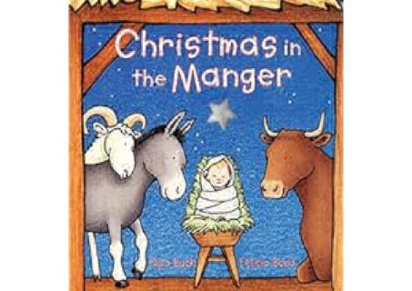READ⚡[PDF]✔ Christmas in the Manger by Nola Buck