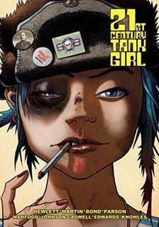 [READ] EBOOK EPUB KINDLE PDF Tank Girl: 21st Century Tank Girl by  Alan C. Martin,Jamie Hewlett,Warw