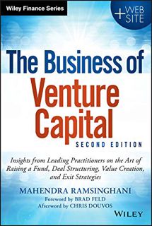 [VIEW] EBOOK EPUB KINDLE PDF The Business of Venture Capital: Insights from Leading Practitioners on
