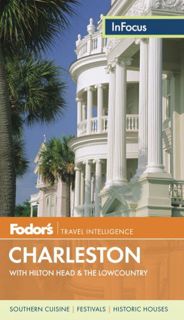 Access [PDF EBOOK EPUB KINDLE] Fodor's In Focus Charleston: with Hilton Head & the Lowcountry (Trave