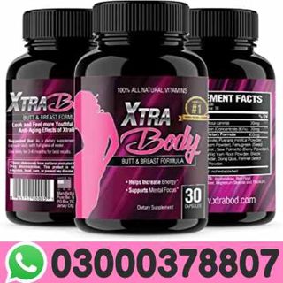 XtraBody Butt Enhancement And Breast Enlargement Supplement in Karachi-03000378807