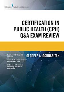 [READ] [EPUB KINDLE PDF EBOOK] Certification in Public Health (CPH) Q&A Exam Review by  Oladele A. O