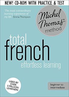 ACCESS PDF EBOOK EPUB KINDLE Total French: Revised (Learn French with the Michel Thomas Method) (A H