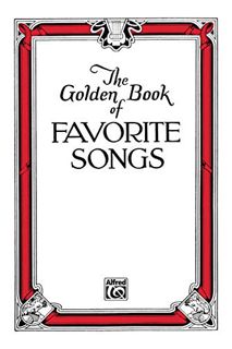 [Get] EBOOK EPUB KINDLE PDF The Golden Book of Favorite Songs: Community Collection by  Alfred Music