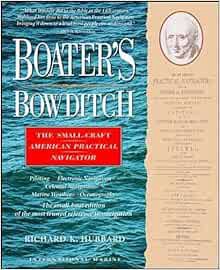 Access [EPUB KINDLE PDF EBOOK] Boater's Bowditch: The Small Craft American Practical Navigator by Ri
