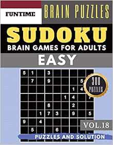 Read EPUB KINDLE PDF EBOOK SUDOKU Easy: 300 easy SUDOKU with answers Brain Puzzles Books for Beginne