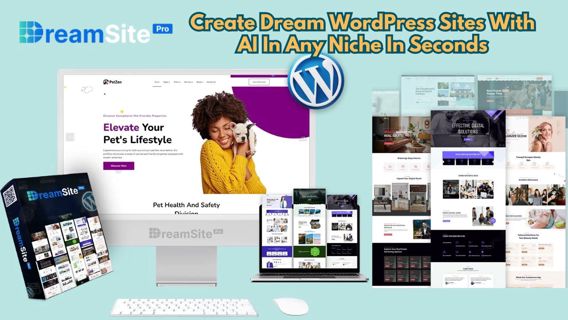 Dream Site Pro Review – Create Dream WordPress Sites With AI In Any Niche In Seconds