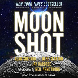[ACCESS] PDF EBOOK EPUB KINDLE Moon Shot: The Inside Story of America's Apollo Moon Landings by  Ala